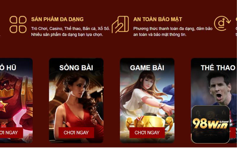 Giới Thiệu 98Win 2 Lý do vì sao nhiều người chơi lựa chọn thương hiệu